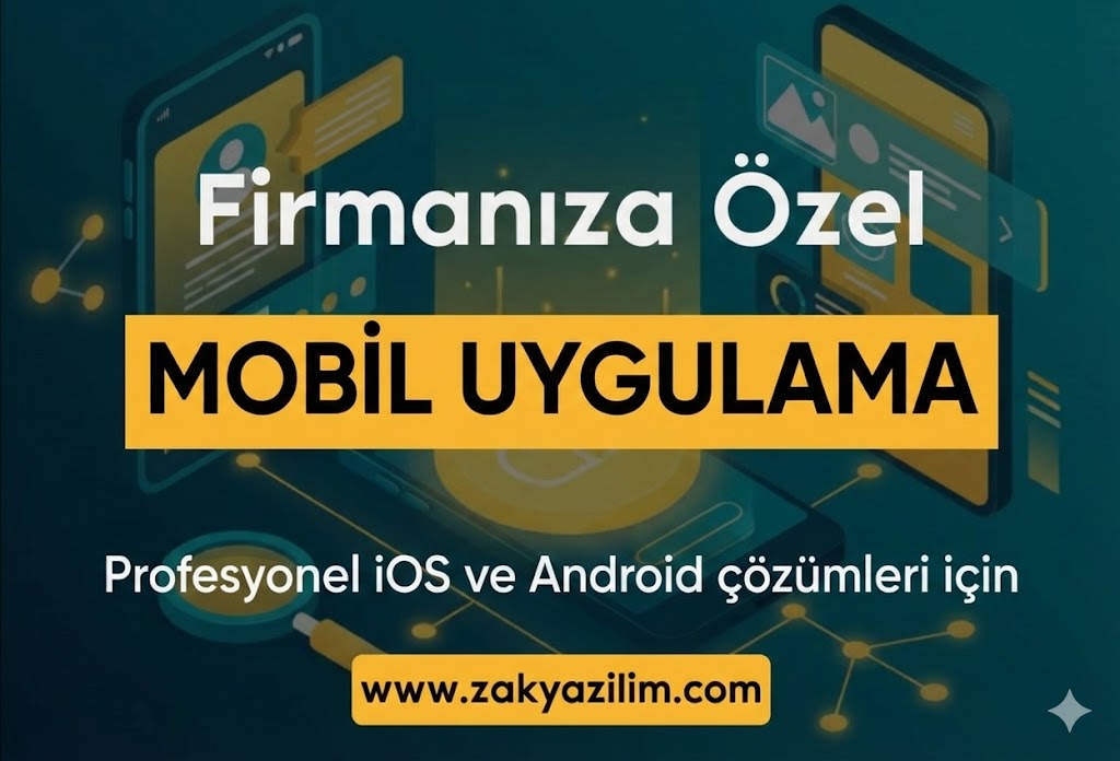 Mobil Uygulama